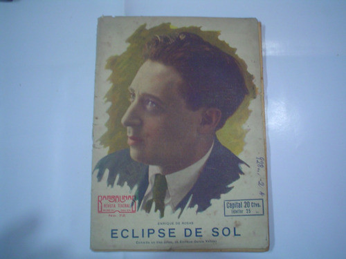 Eclipse De Sol Enrique De Rosas Comedia Enrique G Velloso 1