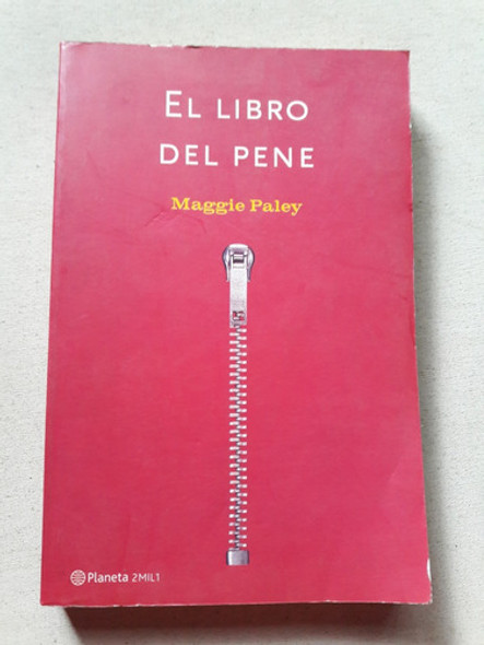 El Libro Del Pene - Maggie Paley - Planeta España 2000 0