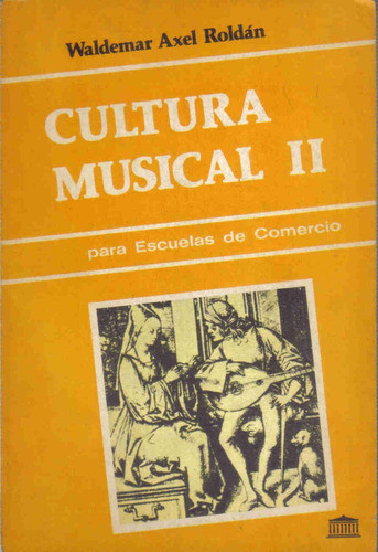 Cultura Musical 2 (comercio) - Roldan - Troquel 0