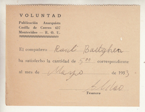 1953 Anarquismo Recibo Suscripcion Revista Voluntad Uruguay 0