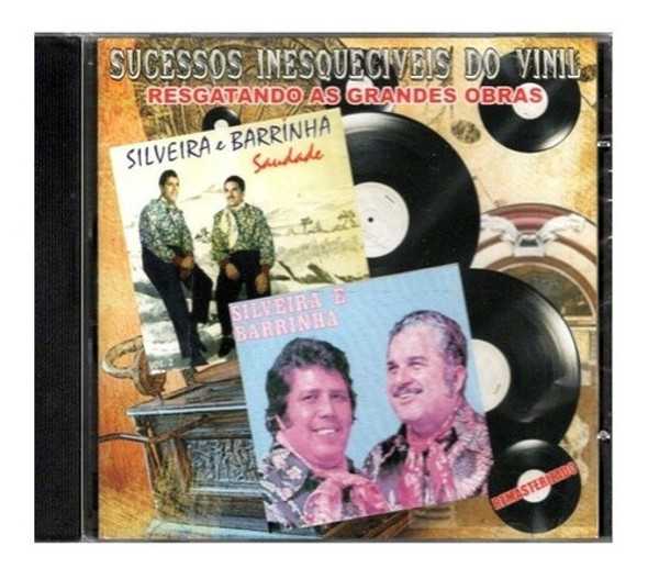 Cd Silveira E Barrinha - Sucessos Do Vinil Cd-0113 0