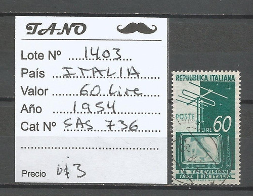 Lote1403 Italia 60 Liras Año 1954 Sas# 736 Us Televisión 1