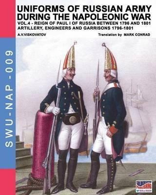 Uniforms Of Russian Army During The Napoleonic War Vol.4 ... 0