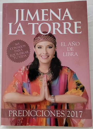 Libro De Predicciones 2017 Libra.jimena La Torre. 0