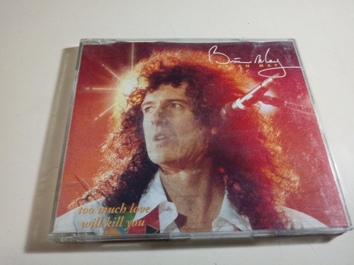 Brian May - Too Much Love Will Kill You - Single , Holland 0