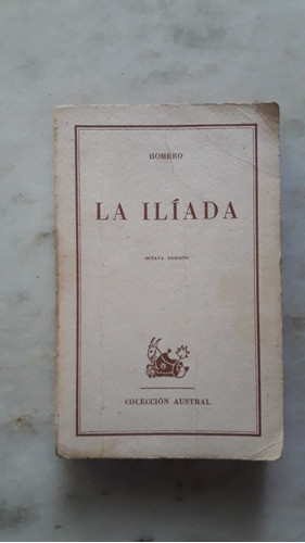 Libro La Iliada Homero,8°edicion, 1968,edit. Espasa Calpe 0