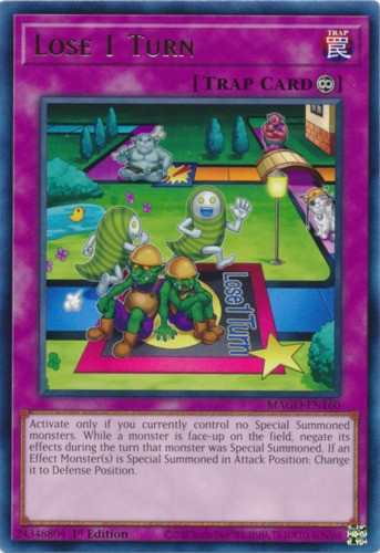 Lose 1 Turn - Mago Yugioh 0