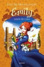 Emily Lejos De Casa - Lucy Montgomery - Emece 0