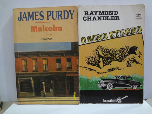 2 Livros Sono Eterno Raymond Chandler + Malcolm James Purdy 1