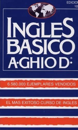Libro: Ingles Basico (ghio)/basic English (spanish Edition) 0