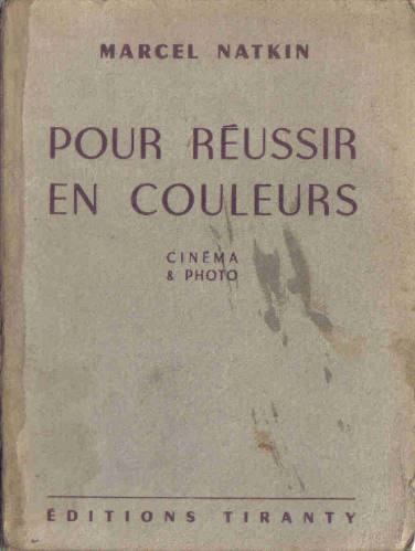 Pour Reussir En Couleurs - Natkin - Tiranty 0