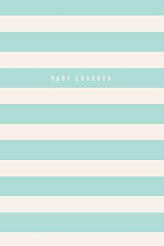 Book : Baby Logbook Mint Green Stripes Tracker For Newborns 0