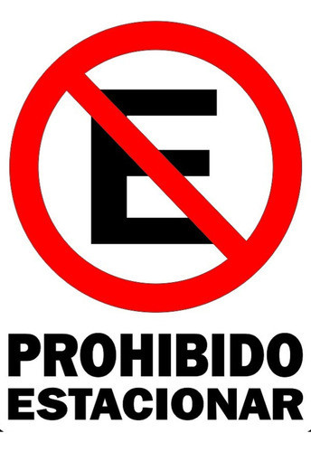 Calcomanía Ploteo Sticker Prohibido Estacionar 18 X 14 Cm 0