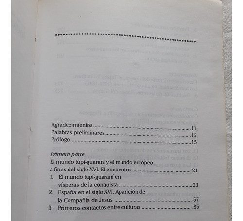 Guaranies Y Jesuitas De La Tierra Sin Mal Al Paraiso Galvez 1
