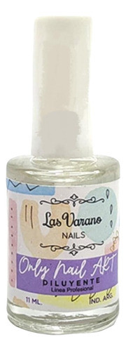 Diluyente Only Nail Art Uñas Esculpidas Manicura Las Varano 0