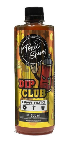 Shampoo Dip Club Ideal Autos Ploteados Toxic Shine 600cc 0