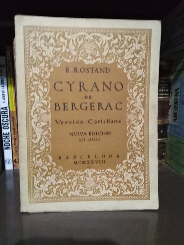 Cyrano De Bergerac - E. Rostand - Sólo Envíos 0