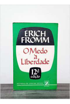 O Medo À Liberdade De Erich Fromm Pela Zahar (1980) 0