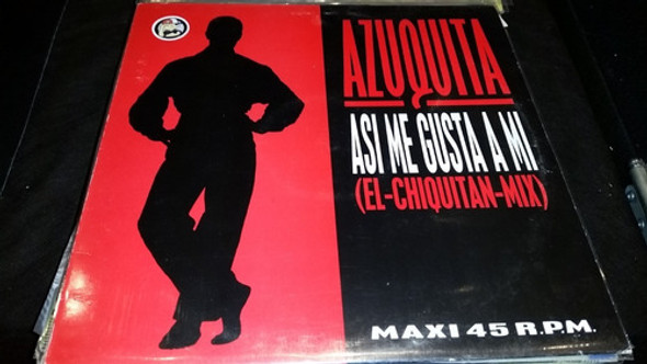 Azuquita Asi Me Gusta A Mi (chiquitan Mix) Vinilo Maxi Spain 0