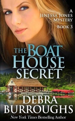 Book : The Boat House Secret (a Jenessa Jones Mystery) -... 0