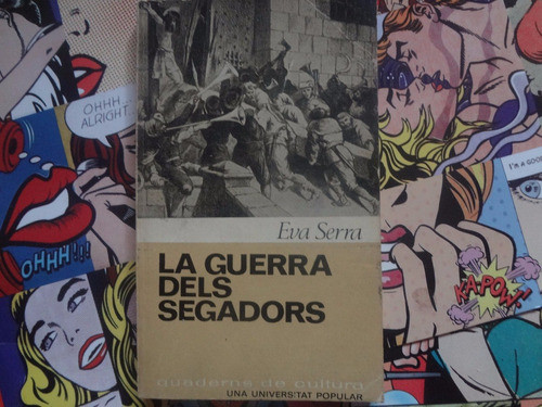 La Guerra Dels Segadors - Eva Serra - Texto En Catalan 0