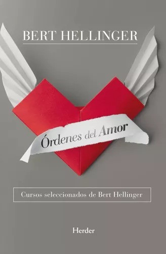 Ordenes Del Amor - Bert Hellinger - Herder 0