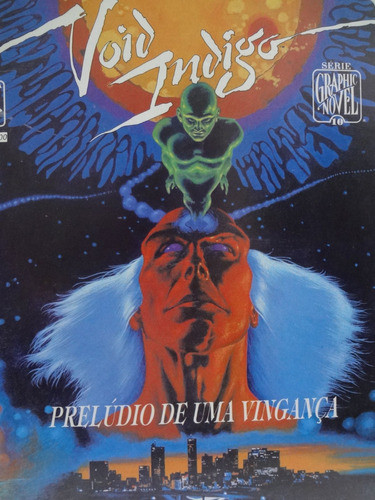 Gibi Hqs Graphic Novel N° 10 / Void Indigo: Prelúdio De Uma Vingança / Roteiro: Steve Gerber Arte: Val Mayerik 0