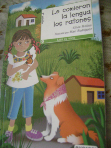 Le Comieron La Lengua Los Ratones. Silvia Molina 0