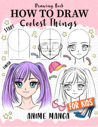 Livro: Como Desenhar Coisas Mais Legais Anime Mangá Para Cr 0