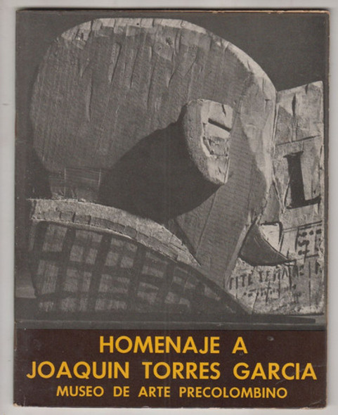 1974 Arte Homenaje A Torres Garcia Catalogo Coleccion Mato 0
