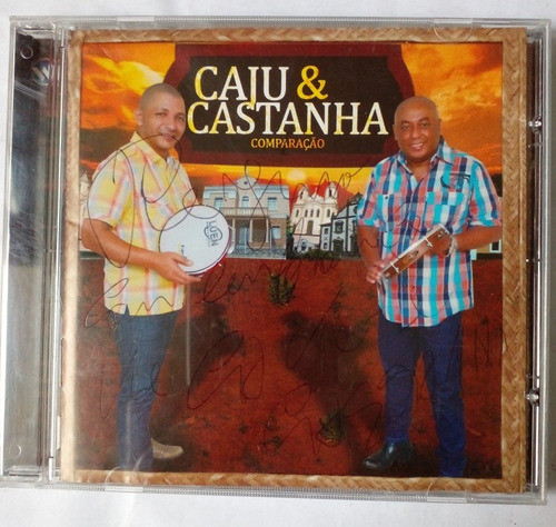 Cd Original - Caju & Castanha - Comparação - Autografado 0