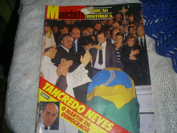 Manchete Tancredo Neves O Martir Da Democrácia 1985 0