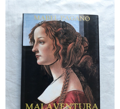 Malaventura - Luisa Martel De Los Ríos La Fundadora - Pagano 0