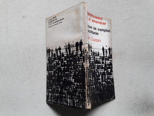 El Centroforward Murio Al Amanecer - Agustin Cuzzani - 1966 0