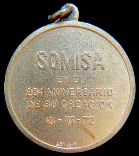 Medalla Somisa. 25 Aniversario, 1972. Plata. Fioravanti 1