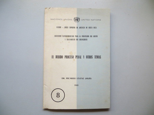 El Debido Proceso Penal Y Otros Temas Dr Ricardo Levene 1981 0