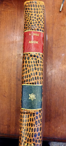 Libro Amok Estefan Zweig-la Casa De Honduras (5716) 1