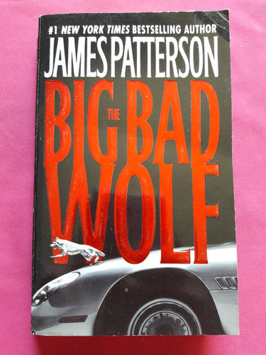 The Big Bag Wolf - James Patterson - Warner Books - Ingles 0