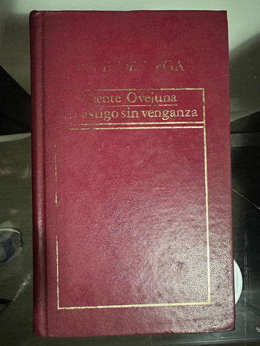 Libro Lope De Vega - Fuente Ovejuna - El Castigo Sin Venganz 1