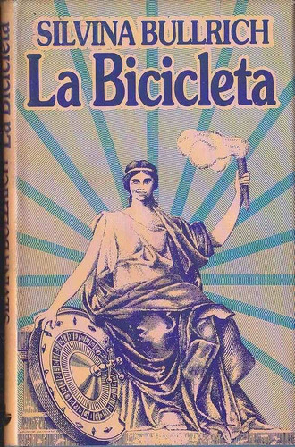 La Bicicleta De Silvina Bullrich - Tapa Dura 0