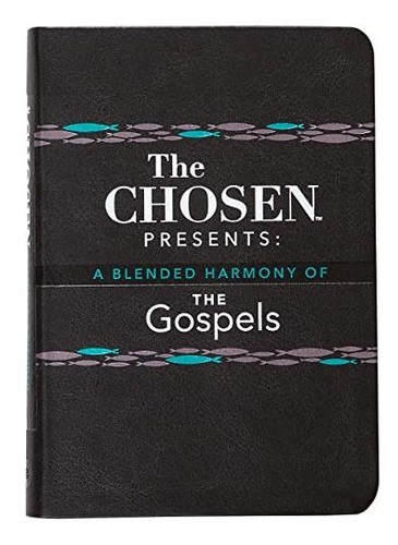 Book : The Chosen Presents A Blended Harmony Of The Gospels 0
