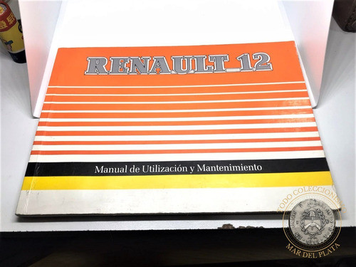Antiguo Manual Renault 12 1992 Muy Buen Estado 0