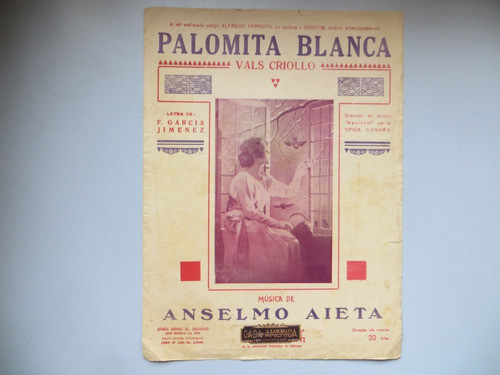 Palomita Blanca García Jiménez Anselmo Aieta Partitura Vals 0