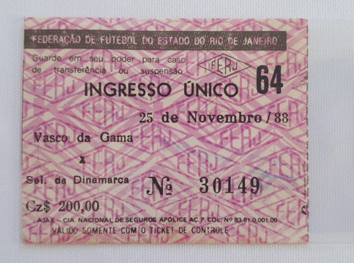 Ingresso Futebol Vasco 1 X 0 Sel. Dinamarca 1988 Autografado 0