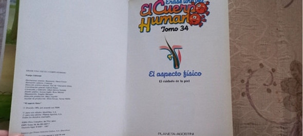Erase Una Vez El Cuerpo Humano N° 34 - El Aspecto Físico 1