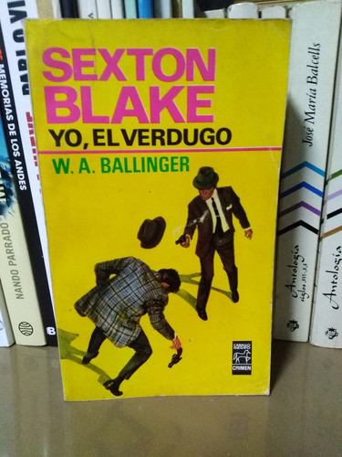 Yo, El Verdugo - W. A. Ballinger 0