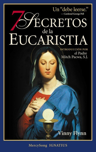 7 Secretos De La Eucaristía 0