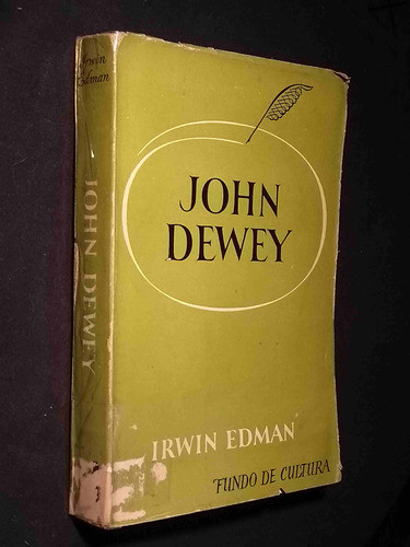 John Dewey De Irwin Edman Pela Fundo De Cultura (1960) 0