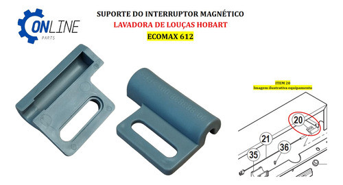 Suporte Interruptor Magnético  Lavadora Hobart: Ecomax 612 1