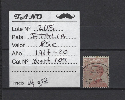 Lote2115 Italia 85 Cent. Año 1917-20 Yvert# 109 Usada 1